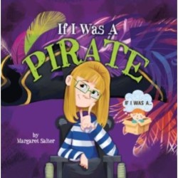 If I Was a Pirate