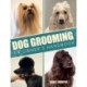 Dog Grooming: An Owners Handbook