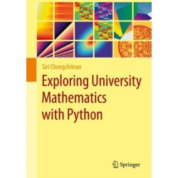 Exploring University Mathematics with Python
