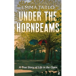 Under the Hornbeams: A true story of life in the open
