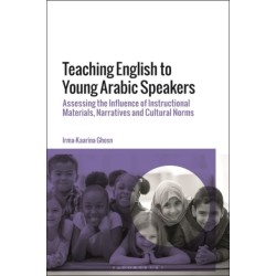 Teaching English to Young Arabic Speakers: Assessing the Influence of Instructional Materials, Narratives and Cultural Norms
