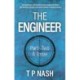 The Engineer: Parts Two and Three