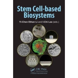 Stem Cell-based Biosystems