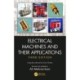 Electrical Machines and Their Applications: International Student Edition