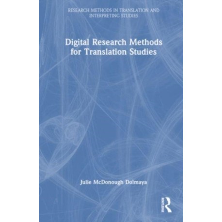 Digital Research Methods for Translation Studies
