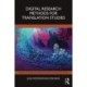 Digital Research Methods for Translation Studies