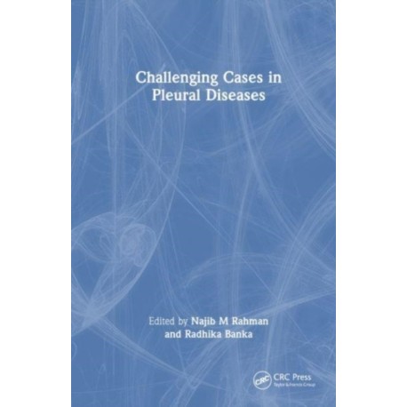 Challenging Cases in Pleural Diseases