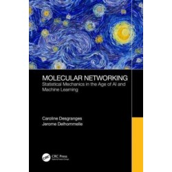 Molecular Networking: Statistical Mechanics in the Age of AI and Machine Learning