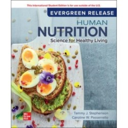 Human Nutrition: Science for Healthy Living: 2024 Release ISE