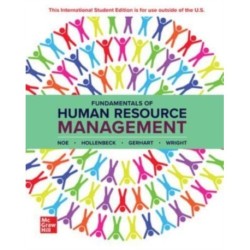 Fundamentals of Human Resource Management: 2024 Release ISE