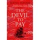 The Devil to Pay: A sweeping and epic queer historical adventure