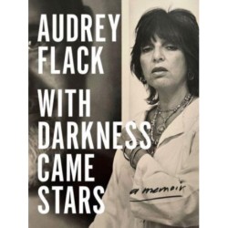 With Darkness Came Stars: A Memoir
