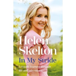 In My Stride: Lessons learned through life and adventure