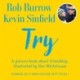 Try: The number 1 bestselling book about friendship by rugby legends and best friends Rob Burrow and Kevin Sinfield