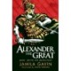 Alexander the Great: Man, Myth or Monster?