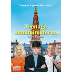 Teenagestatsministeren tager over