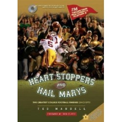Heart Stoppers and Hail Marys: The Greatest College Football Finishes (since 1970)