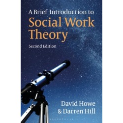 A Brief Introduction to Social Work Theory
