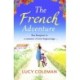 The French Adventure: The perfect escapist and uplifting read for 2024