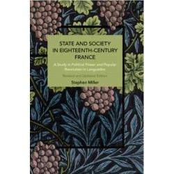 State and Society in Eighteenth-Century France: Rethinking Causality
