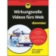 Wirkungsvolle Videos furs Web fur Dummies
