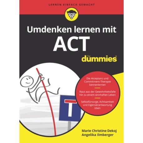 Umdenken lernen mit ACT fur Dummies
