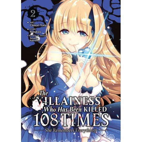 The Villainess Who Has Been Killed 108 Times: She Remembers Everything! (Manga) Vol. 2