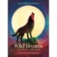 Wild Dreams Animal Oracle: Unleash Your Passionate Best!