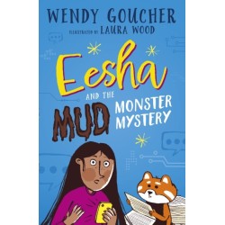 Eesha and the Mud Monster Mystery