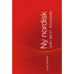 Ny nordisk: lyrik i det 21. århundrede