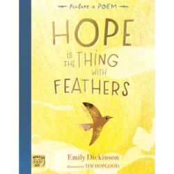 Hope is the Thing with Feathers