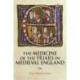 The Medicine of the Friars in Medieval England