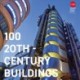 100 20th-Century Buildings