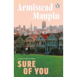 Sure Of You: Tales of the City 6