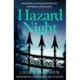 Hazard Night: 'Immersive, compelling, and intensely atmospheric' Andrea Mara