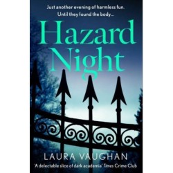 Hazard Night: 'Immersive, compelling, and intensely atmospheric' Andrea Mara