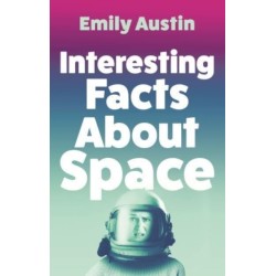 Interesting Facts About Space