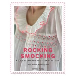 Rocking Smocking: A Guide to Smocking for the Modern Sewist