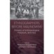 Ethnographers Before Malinowski: Pioneers of Anthropological Fieldwork, 1870-1922