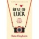 Best of Luck: An uplifting romance to make you smile