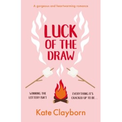 Luck of the Draw: A gorgeous and heartwarming romance
