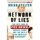 Network of Lies: The Epic Saga of Fox News, Donald Trump, and the Battle for American Democracy