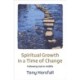 Spiritual Growth in a Time of Change: Following God in midlife