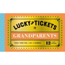 Lucky Tickets for Grandparents: 12 Gift Coupons