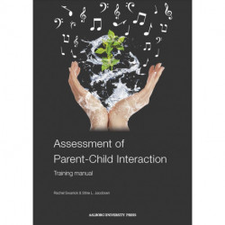 Assessment of Parent-Child Interaction: Training manual