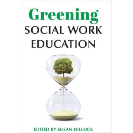 Greening Social Work Education