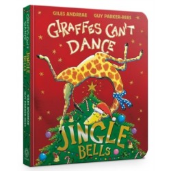 Jingle Bells from Giraffes Can't Dance Board Book