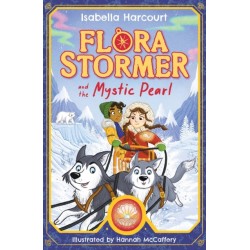 Flora Stormer and the Mystic Pearl: Book 2
