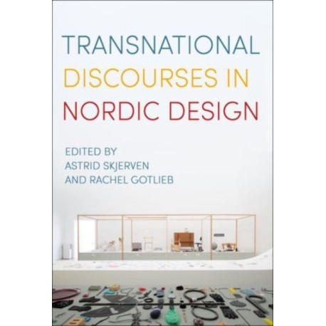 Transnational Discourses in Nordic Design