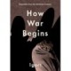 How War Begins: Dispatches from the Ukrainian Invasion